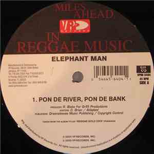 Elephant Man - Pon De River, Pon De Bank / All Out