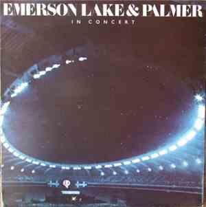 Emerson, Lake & Palmer - In Concert