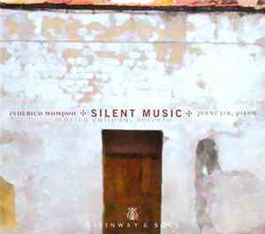 Federico Mompou – Jenny Lin - Silent Music (Música Callada, Secreto)