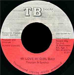 Flourgan & Sanchez - Mi Love Mi Girl Bad