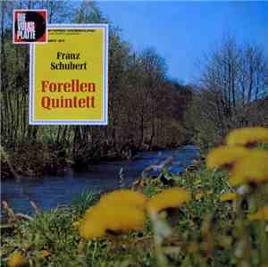 Franz Schubert, Das Hamann Quartett, Hans Priegnitz - Forellen Quintett
