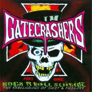Gatecrashers - Rock 'N Roll Suicide