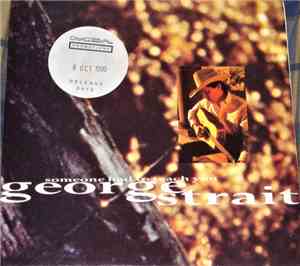 George Strait - Someone Had To Teach You