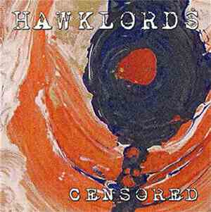 Hawklords - Censored