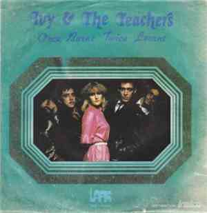 Ivy & The Teachers - Once Burnt, Twice Learnt