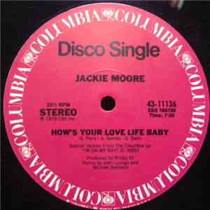 Jackie Moore - How's Your Love Life Baby (Special Version) / This Time Baby (Special Disco Version)