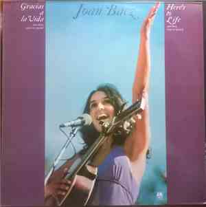 Joan Baez - Gracias A La Vida = Here's To Life