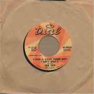 Joe Tex - I Had A Good Home But I Left ( Part I )