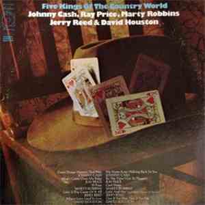 Johnny Cash, Ray Price, Marty Robbins, Jerry Reed & David Houston - Five Kings Of The Country World