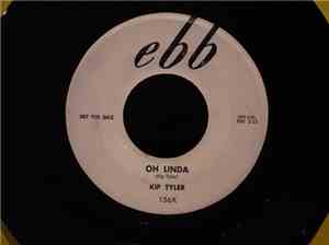 Kip Tyler - Oh Linda