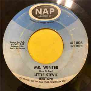 Little Stevie - Mr. Winter / Okie From Muskogee