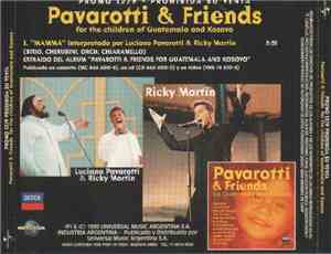 Luciano Pavarotti & Ricky Martin - Pavarotti & Friends For The Children Of Guatemala And Kosovo