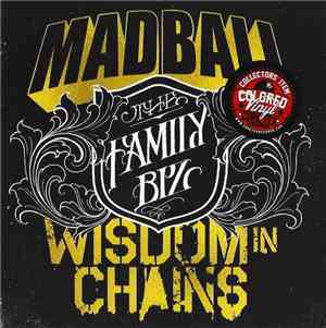 Madball / Wisdom In Chains - The Family Biz