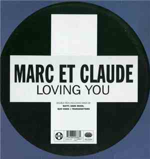 Marc Et Claude - Loving You