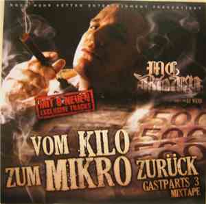 MC Bogy - Vom Kilo Zum Mikro Zurück - Gastparts 3 Mixtape