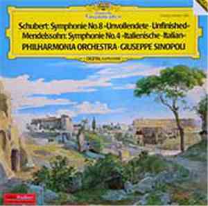 Mendelssohn, Schubert / Philharmonia Orchestra, Giuseppe Sinopoli - Mendelssohn: Symphony No.4 