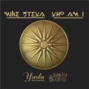 Mike Steva - Who Am I
