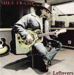 Mike Tramp - Leftovers