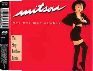 Mitsou - Bye Bye Mon Cowboy (The Shep Pettibone Remix)