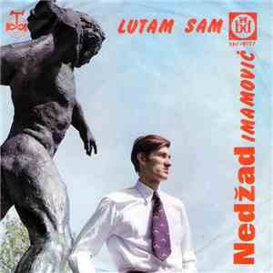 Nedžad Imamović - Lutam Sam