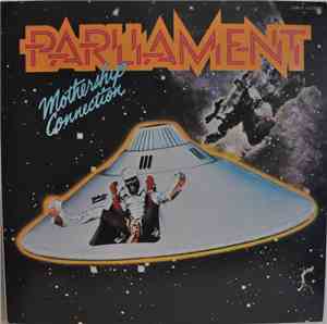 Parliament - Mothership Connection