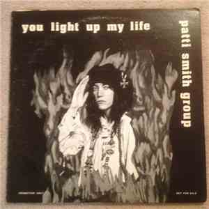 Patti Smith Group - You Light Up My Life