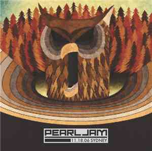 Pearl Jam - 11.18.06 Sydney