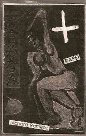 Richard Ramirez - Rape!