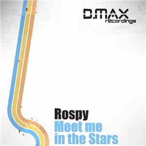 Rospy - Meet Me In The Stars