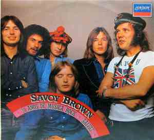 Savoy Brown - 30 Años De Musica Rock- Salvat
