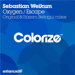 Sebastian Weikum - Oxygen / Escape