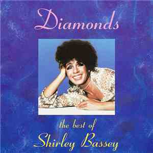 Shirley Bassey - Diamonds: The Best Of Shirley Bassey