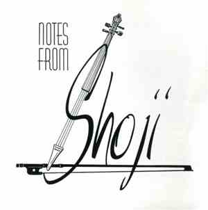 Shoji - Notes From Shoji