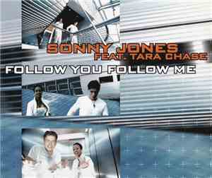 Sonny Jones  Feat. Tara Chase - Follow You Follow Me