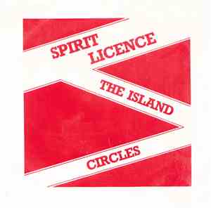 Spirit Licence - The Island / Circles