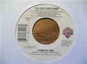 The Isley Brothers - Come My Way