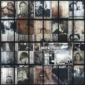 The Lawrence Arms - Ghost Stories