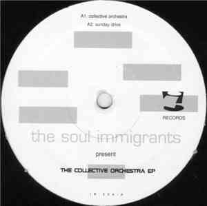 The Soul Immigrants - Collective Orchestra EP