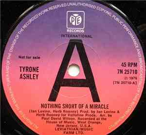 Tyrone Ashley - Nothing Short Of A Miracle