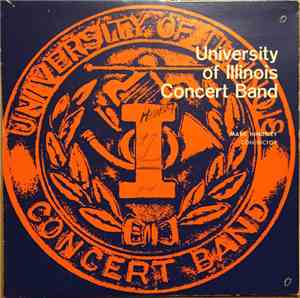 University Of Illinois Concert Band - University Of Illinois Concert Band Record # 7
