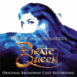 Various - Boublil And Schonberg's 'The Pirate Queen' (Original Broadway Cast Recording)