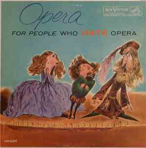 Various - Opera For People Who Hate Opera