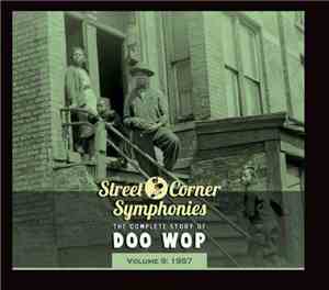 Various - Street Corner Symphonies Volume 9: 1957
