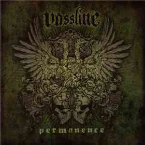 Vassline - Permanence