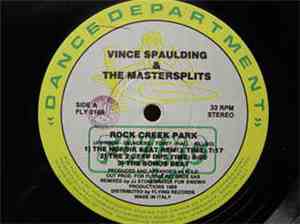 Vince Spaulding & The Mastersplits - Rock Creek Park