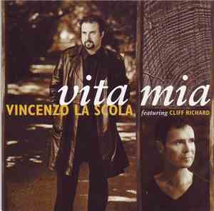Vincenzo La Scola Feat. Cliff Richard - Vita Mia