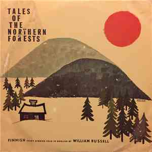 William Russell  - Tales Of The Northern Forests
