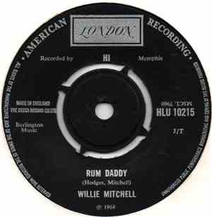 Willie Mitchell - Prayer Meetin' / Rum Daddy