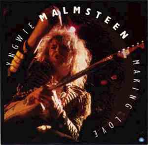 Yngwie Malmsteen - Making Love