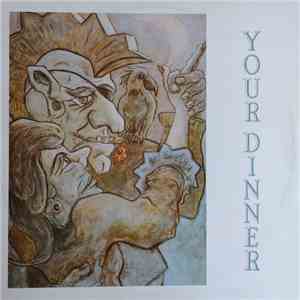 Your Dinner - Power Over You